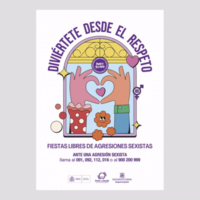 Diviértete desde el respeto. Fiestas libres de agresiones sexistas.